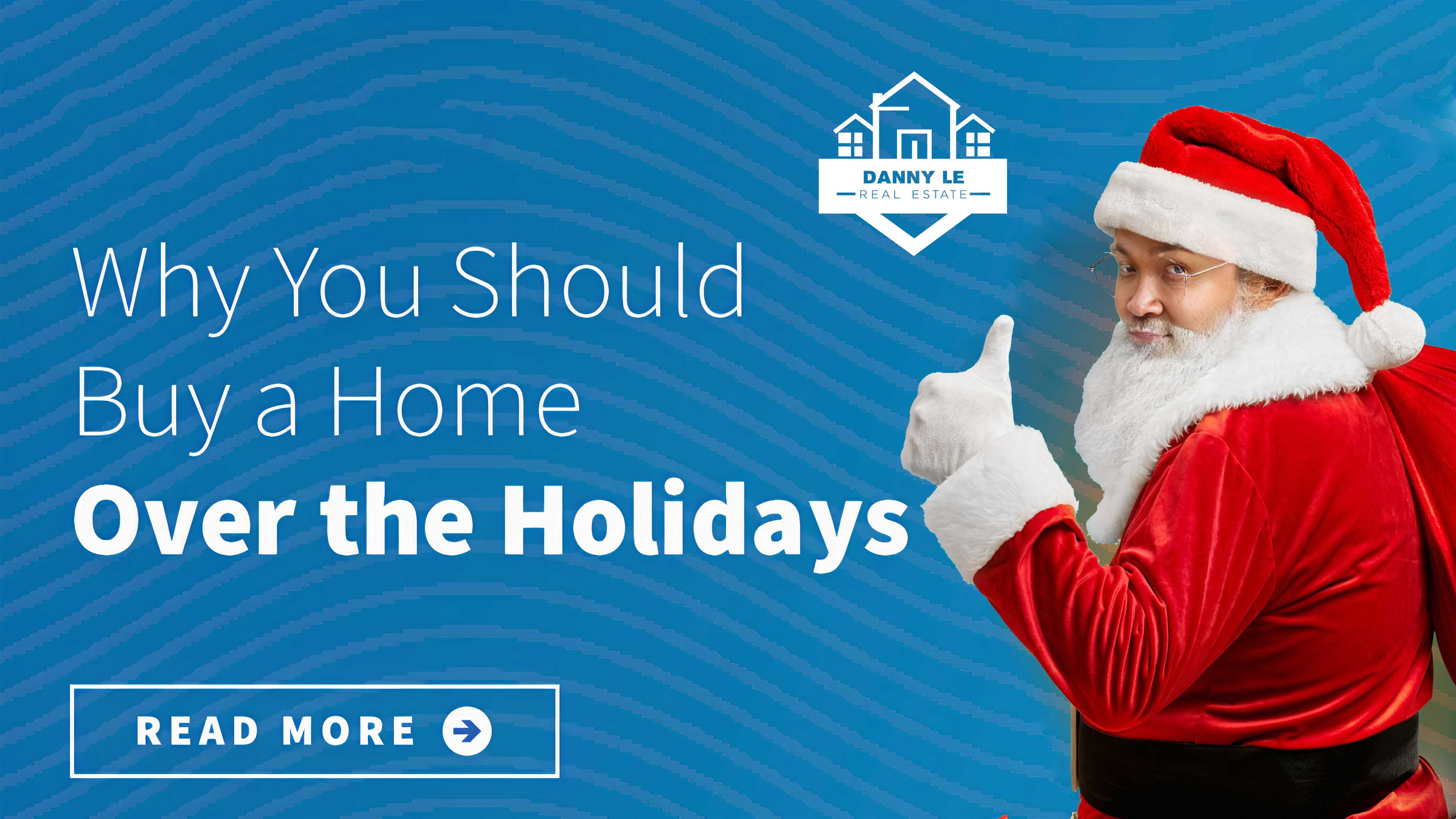 The Holidays Is The BEST Time To Buy A Home!